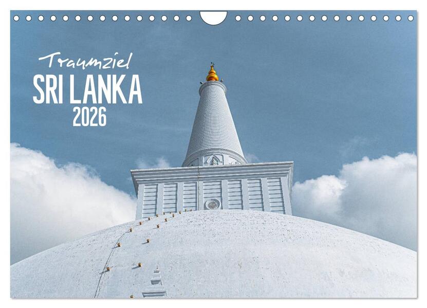 Traumziel Sri Lanka (Wandkalender 2026 DIN A4 quer) CALVENDO Monatskalender