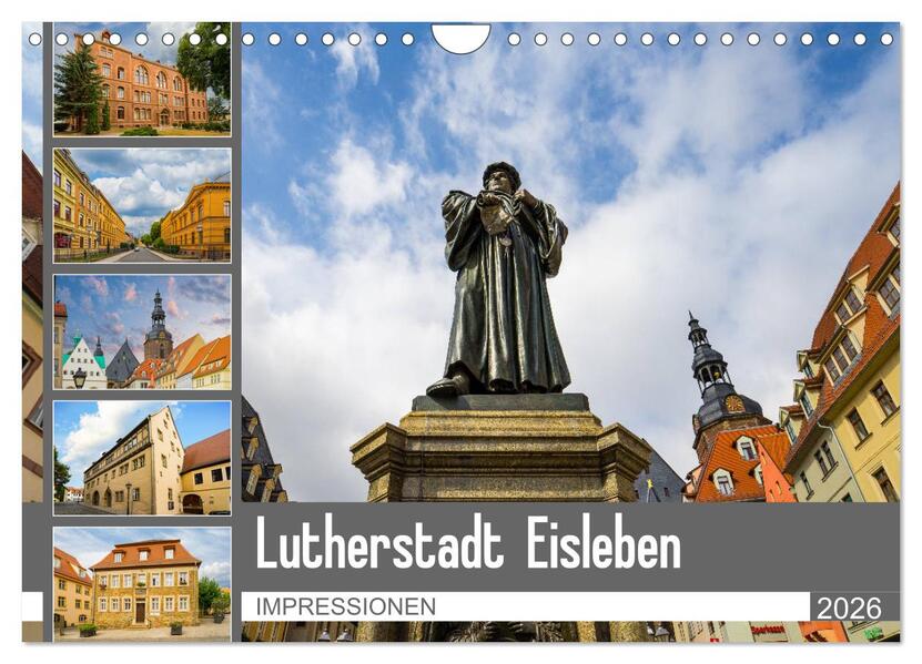 Lutherstadt Eisleben Impressionen (Wandkalender 2026 DIN A4 quer) CALVENDO Monatskalender