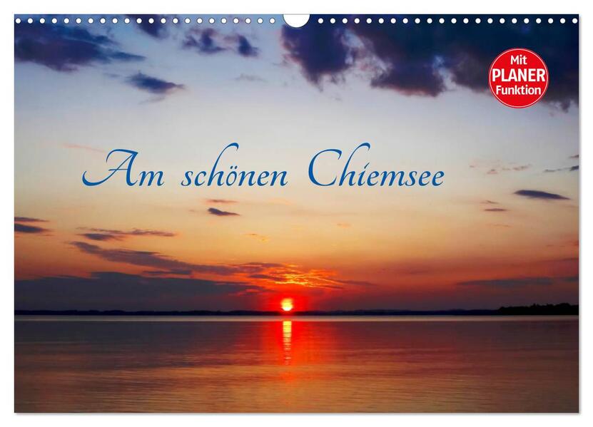 Am schönen Chiemsee (Wandkalender 2026 DIN A3 quer) CALVENDO Monatskalender