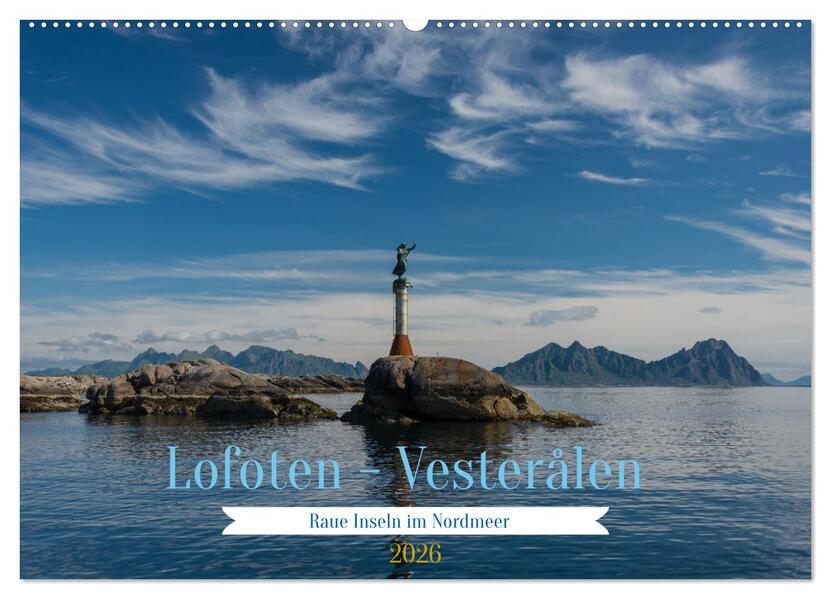 Lofoten Vesterålen (Wandkalender 2026 DIN A2 quer) CALVENDO Monatskalender