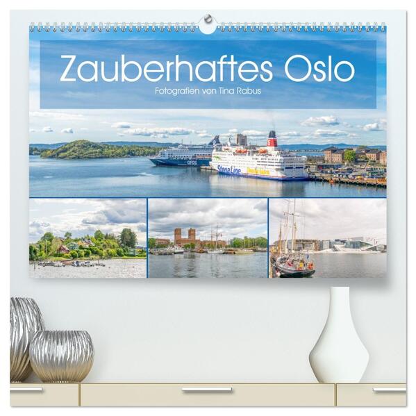 Zauberhaftes Oslo (hochwertiger Premium Wandkalender 2026 DIN A2 quer) Kunstdruck in Hochglanz