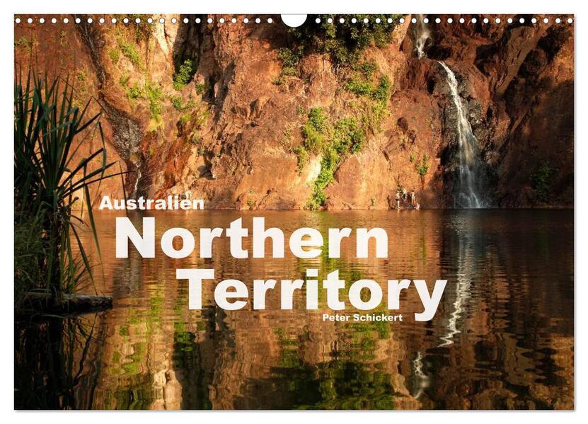 Australien - Northern Territory (Wandkalender 2026 DIN A3 quer) CALVENDO Monatskalender