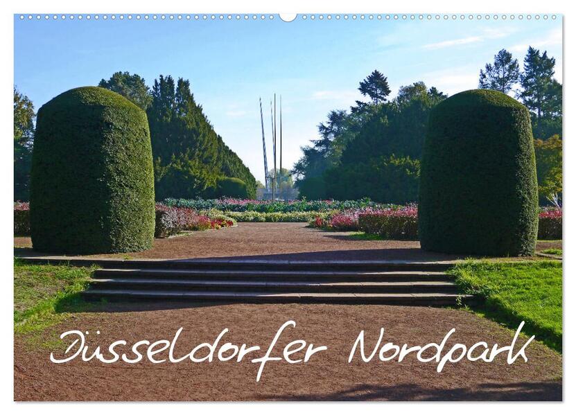 Düsseldorfer Nordpark (Wandkalender 2026 DIN A2 quer) CALVENDO Monatskalender