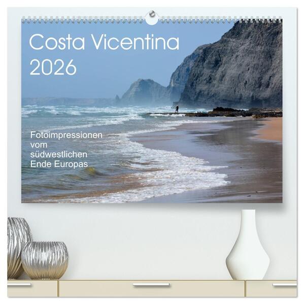 Costa Vicentina (hochwertiger Premium Wandkalender 2026 DIN A2 quer) Kunstdruck in Hochglanz
