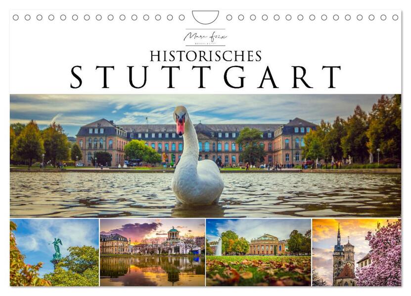 Historisches Stuttgart 2026 (Wandkalender 2026 DIN A4 quer) CALVENDO Monatskalender