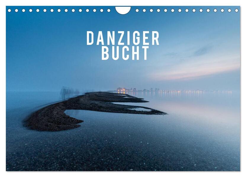 Danziger Bucht (Wandkalender 2026 DIN A4 quer) CALVENDO Monatskalender