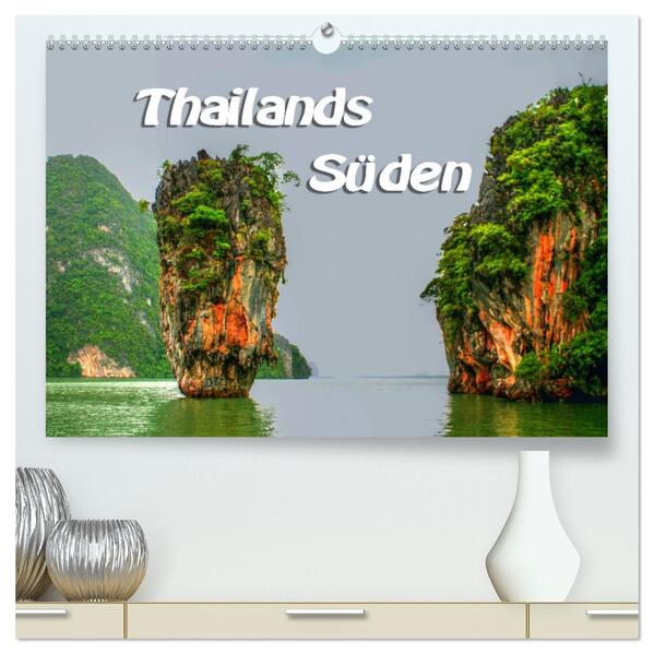Thailands Süden (hochwertiger Premium Wandkalender 2026 DIN A2 quer) Kunstdruck in Hochglanz
