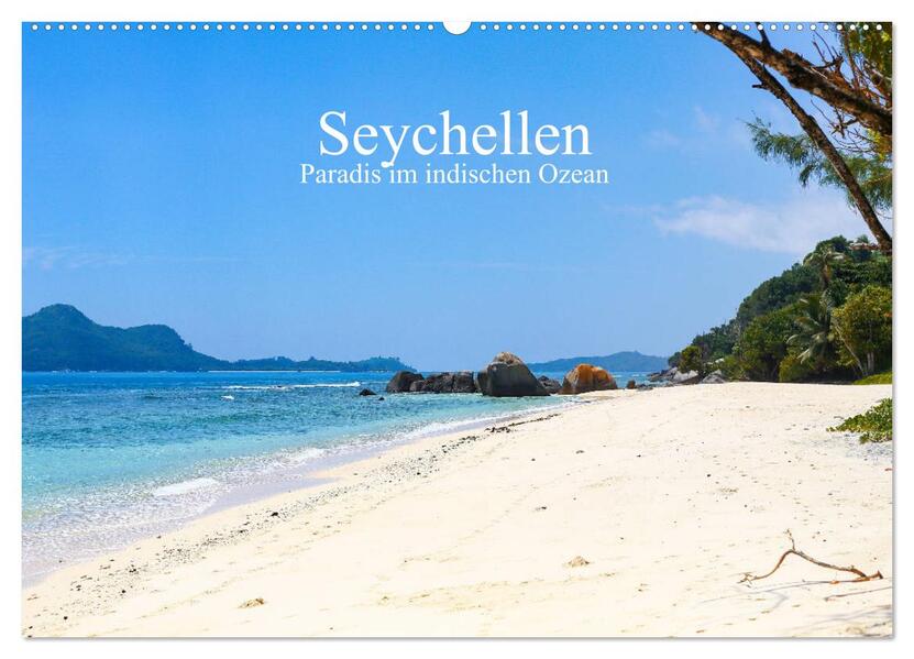 Seychellen - Paradis im indischen Ozean (Wandkalender 2026 DIN A2 quer) CALVENDO Monatskalender