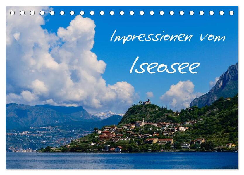 Impressionen vom Iseosee (Tischkalender 2026 DIN A5 quer) CALVENDO Monatskalender