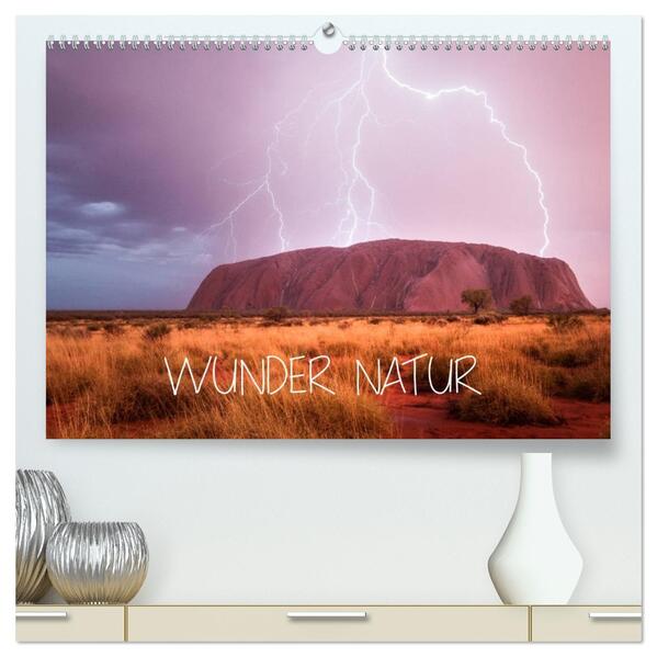 Wunder Natur II (hochwertiger Premium Wandkalender 2026 DIN A2 quer) Kunstdruck in Hochglanz