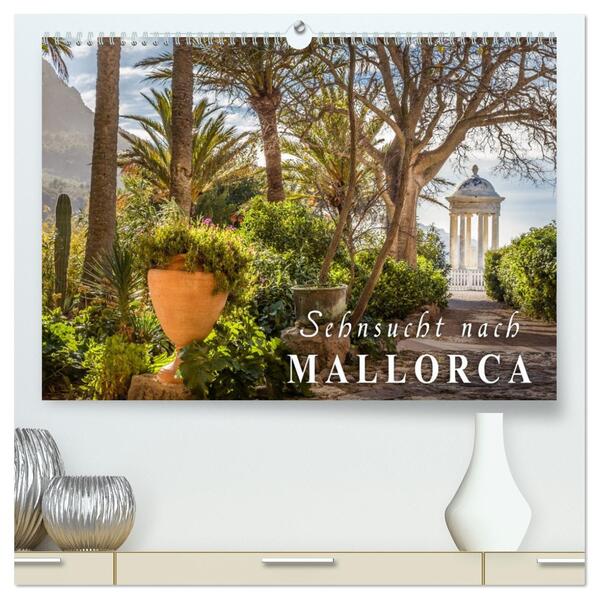 Sehnsucht nach Mallorca (hochwertiger Premium Wandkalender 2026 DIN A2 quer) Kunstdruck in Hochglanz