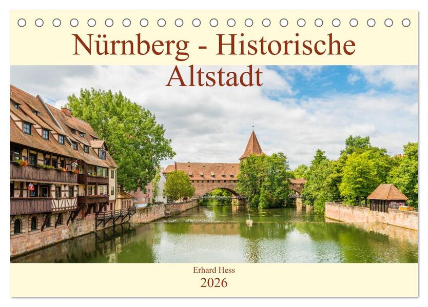 Nürnberg - Historische Altstadt (Tischkalender 2026 DIN A5 quer) CALVENDO Monatskalender