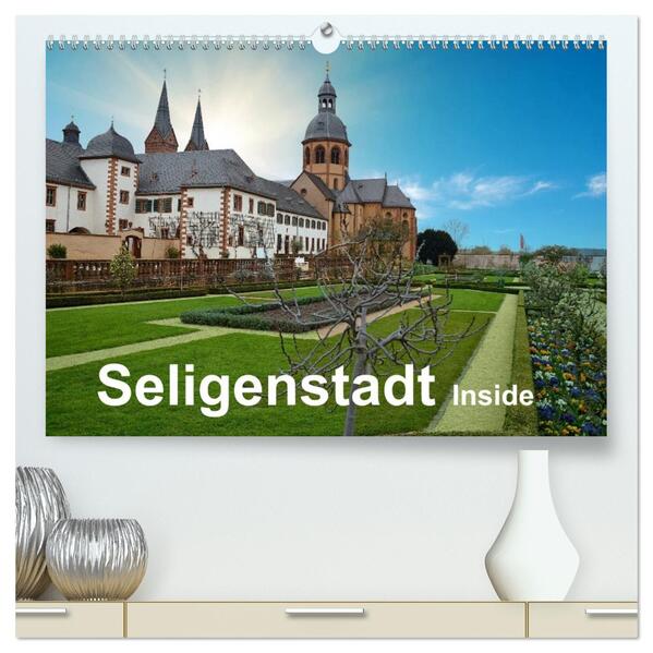 Seligenstadt Inside (hochwertiger Premium Wandkalender 2026 DIN A2 quer) Kunstdruck in Hochglanz