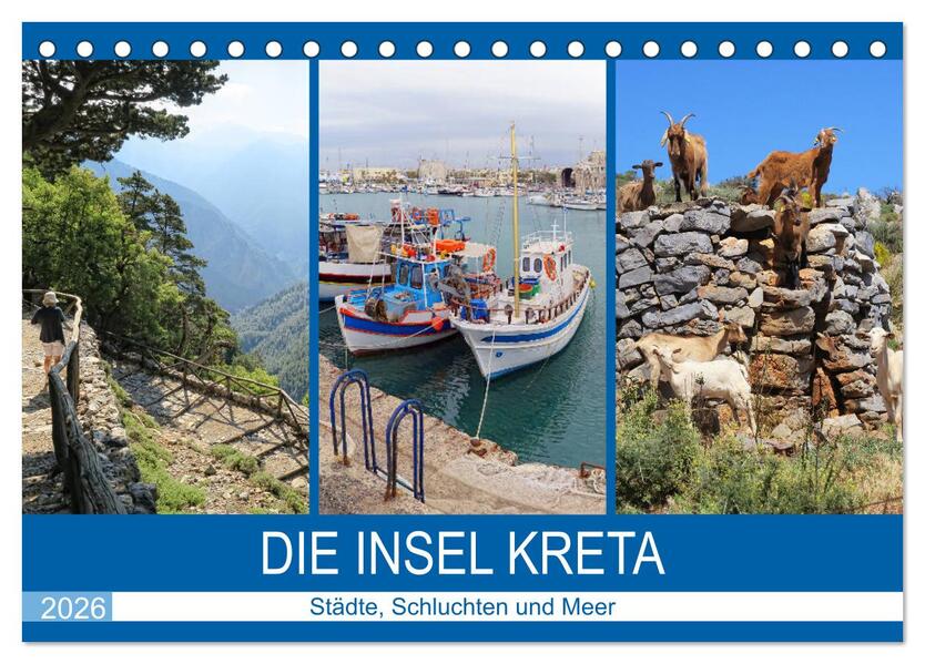 Die Insel Kreta - Städte Schluchten und Meer (Tischkalender 2026 DIN A5 quer) CALVENDO Monatskalender