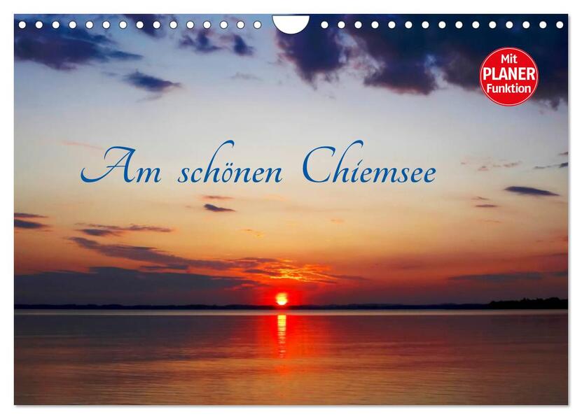 Am schönen Chiemsee (Wandkalender 2026 DIN A4 quer) CALVENDO Monatskalender