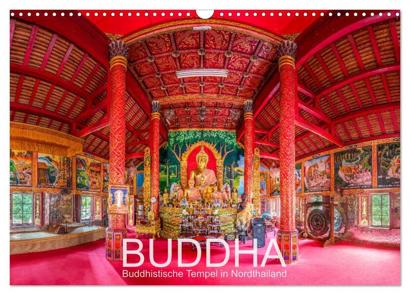 BUDDHA - Buddhistische Tempel in Nordthailand (Wandkalender 2026 DIN A3 quer) CALVENDO Monatskalender
