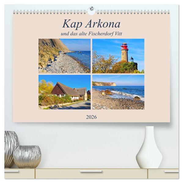 Kap Arkona und das alte Fischerdorf Vitt (hochwertiger Premium Wandkalender 2026 DIN A2 quer) Kunstdruck in Hochglanz