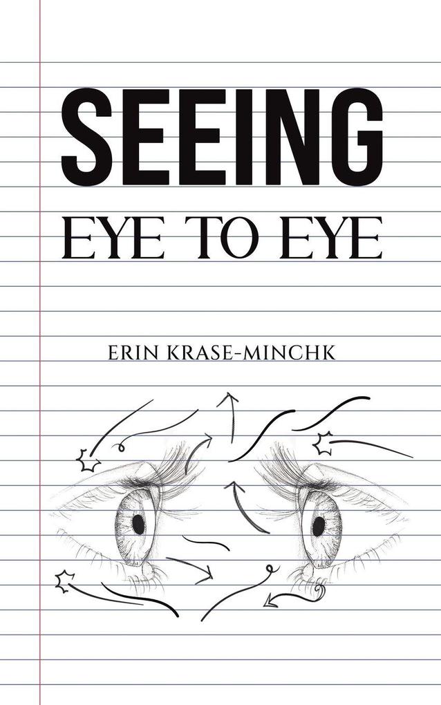 Seeing Eye to Eye