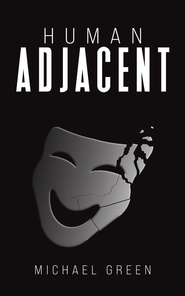 Human Adjacent