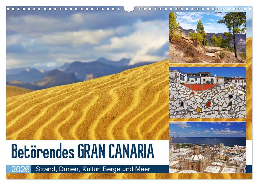 Betörendes Gran Canaria (Wandkalender 2026 DIN A3 quer) CALVENDO Monatskalender