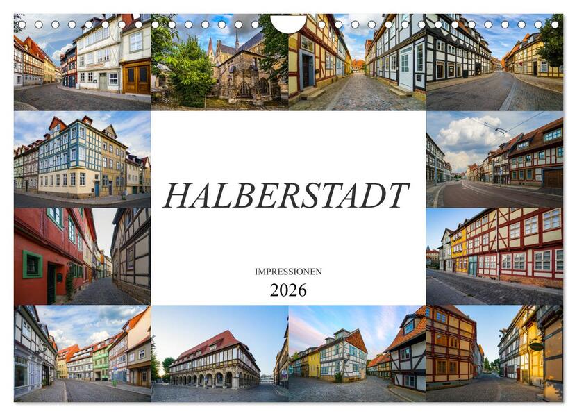 Halberstadt Impressionen (Wandkalender 2026 DIN A4 quer) CALVENDO Monatskalender