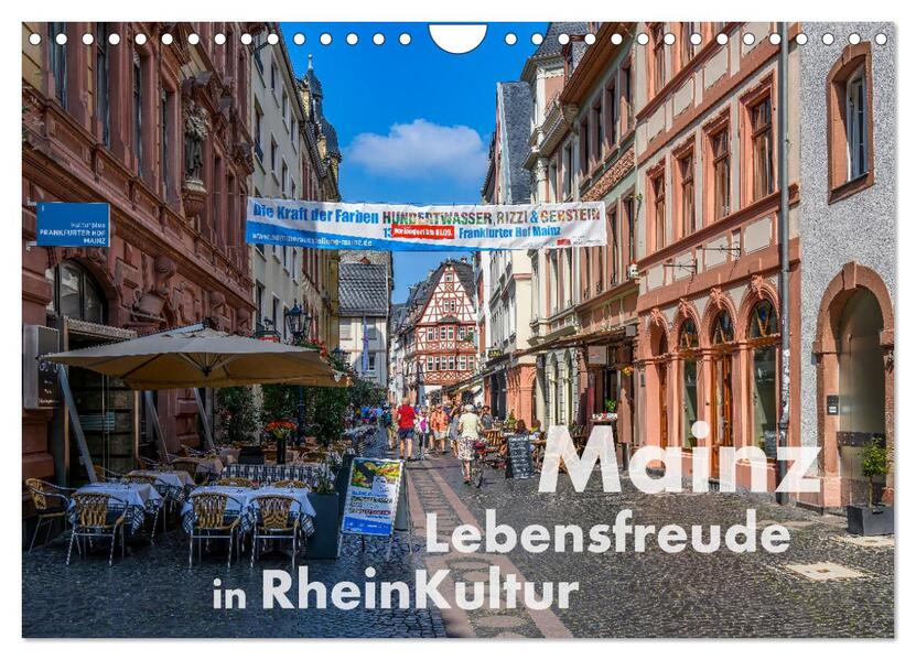 Mainz - Lebensfreude in RheinKultur (Wandkalender 2026 DIN A4 quer) CALVENDO Monatskalender