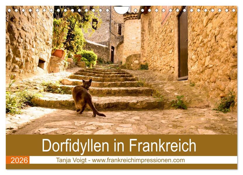 Dorfidyllen in Frankreich (Wandkalender 2026 DIN A4 quer) CALVENDO Monatskalender