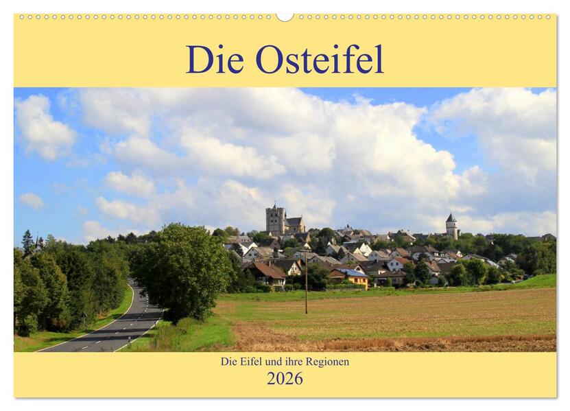 Die Eifel und ihre Regionen - Die Osteifel (Wandkalender 2026 DIN A2 quer) CALVENDO Monatskalender