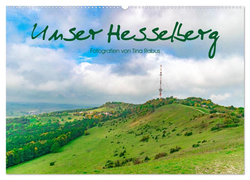Unser Hesselberg (Wandkalender 2026 DIN A2 quer) CALVENDO Monatskalender