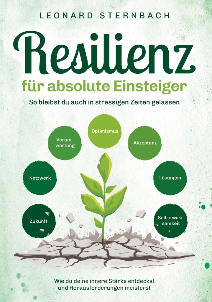 Resilienz für absolute Einsteiger
