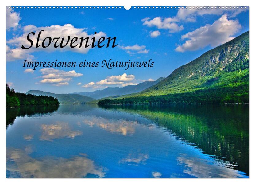 Slowenien - Impressionen eines Naturjuwels (Wandkalender 2026 DIN A2 quer) CALVENDO Monatskalender