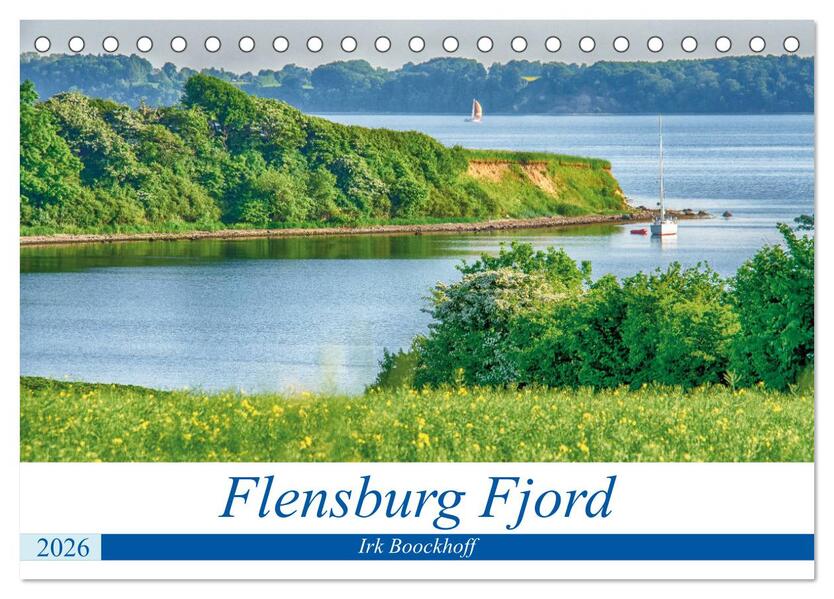 Flensburg Fjord (Tischkalender 2026 DIN A5 quer) CALVENDO Monatskalender