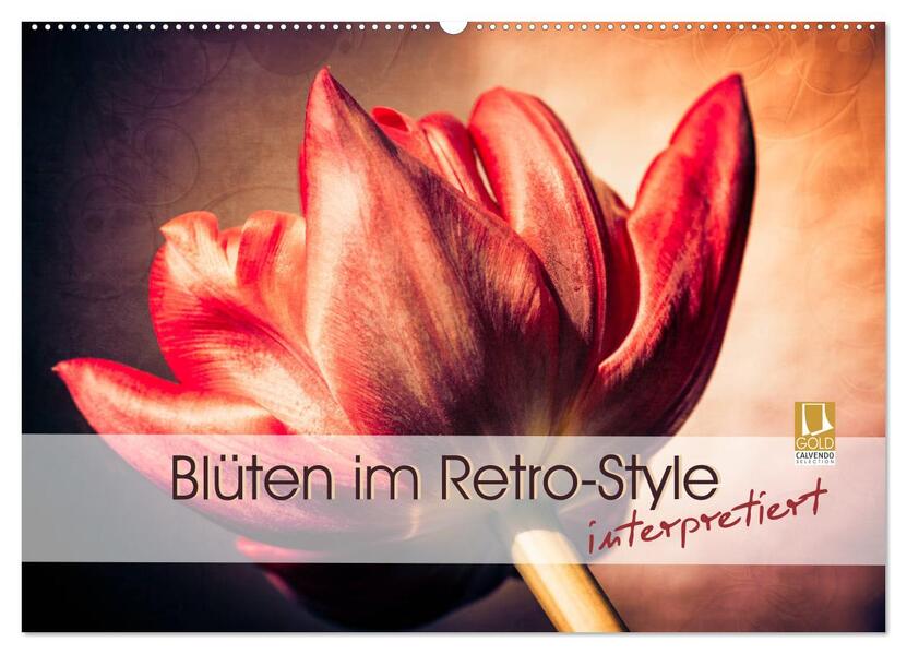 Blüten im Retro-Style (Wandkalender 2026 DIN A2 quer) CALVENDO Monatskalender