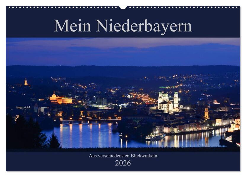 Mein Niederbayern (Wandkalender 2026 DIN A2 quer) CALVENDO Monatskalender