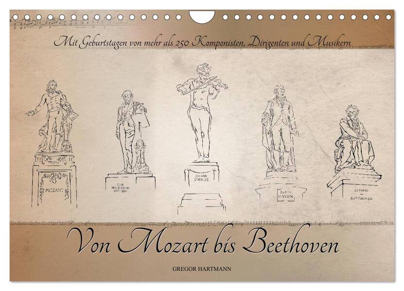 Von Mozart bis Beethoven (Wandkalender 2026 DIN A4 quer) CALVENDO Monatskalender