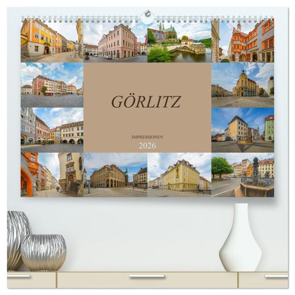 Görlitz Impressionen (hochwertiger Premium Wandkalender 2026 DIN A2 quer) Kunstdruck in Hochglanz
