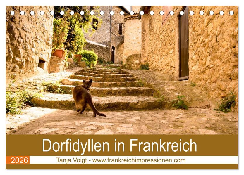 Dorfidyllen in Frankreich (Tischkalender 2026 DIN A5 quer) CALVENDO Monatskalender