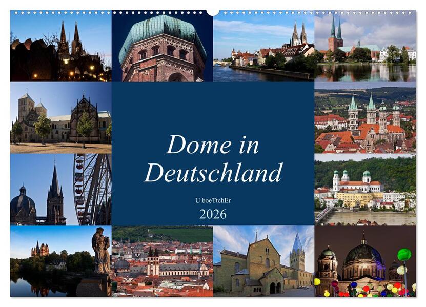Dome in Deutschland (Wandkalender 2026 DIN A2 quer) CALVENDO Monatskalender