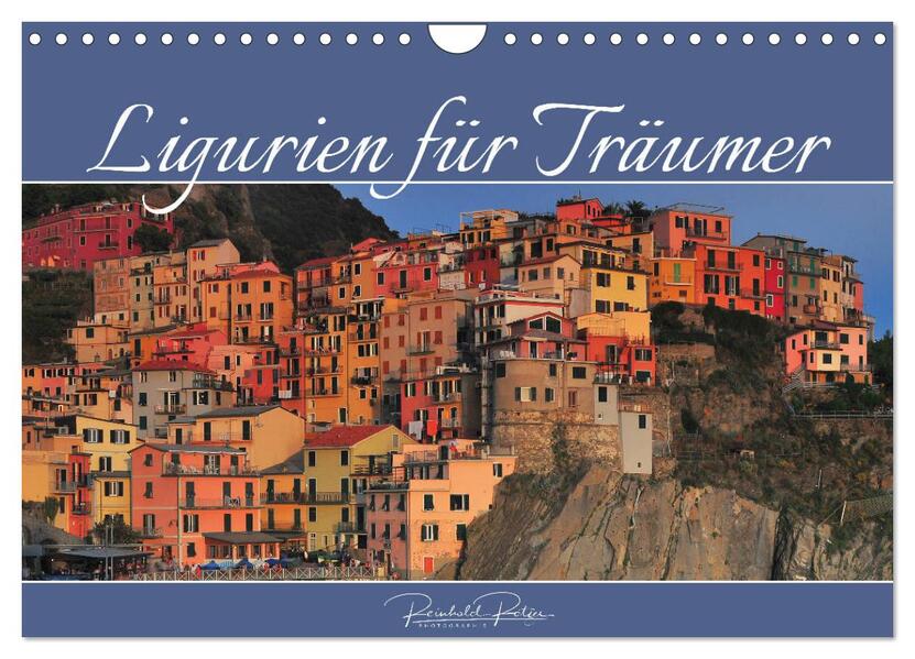 Ligurien für Träumer (Wandkalender 2026 DIN A4 quer) CALVENDO Monatskalender