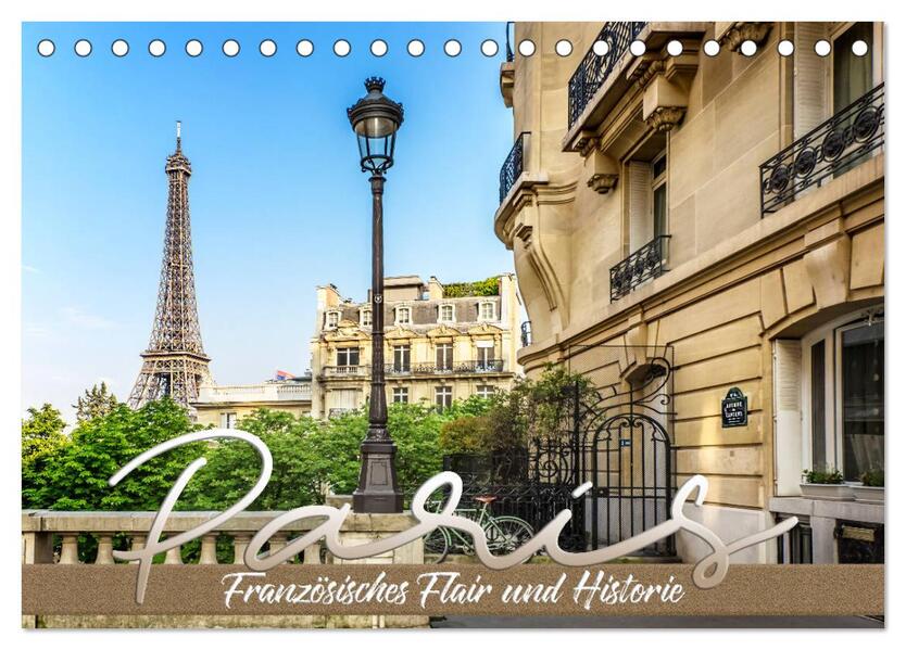 PARIS Französisches Flair und Historie (Tischkalender 2026 DIN A5 quer) CALVENDO Monatskalender