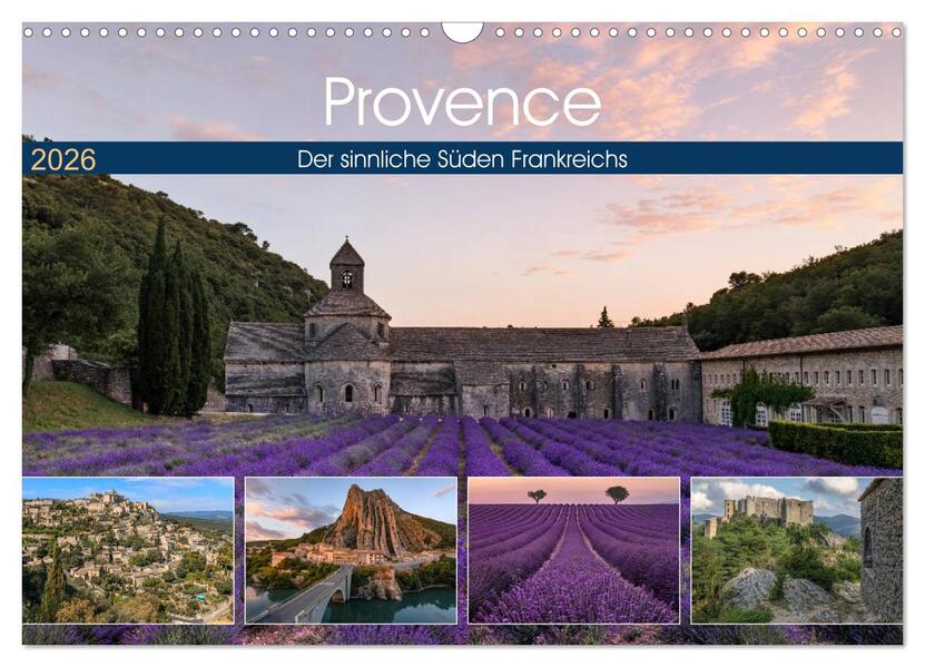 Provence der sinnliche Süden Frankreichs (Wandkalender 2026 DIN A3 quer) CALVENDO Monatskalender