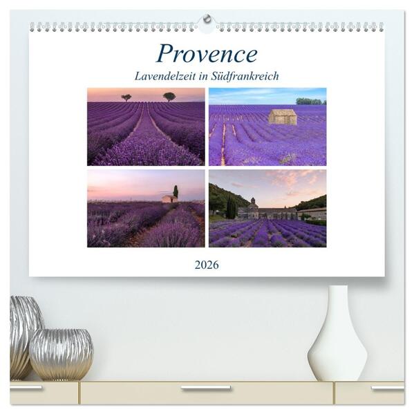 Provence Lavendelzeit in Südfrankreich (hochwertiger Premium Wandkalender 2026 DIN A2 quer) Kunstdruck in Hochglanz