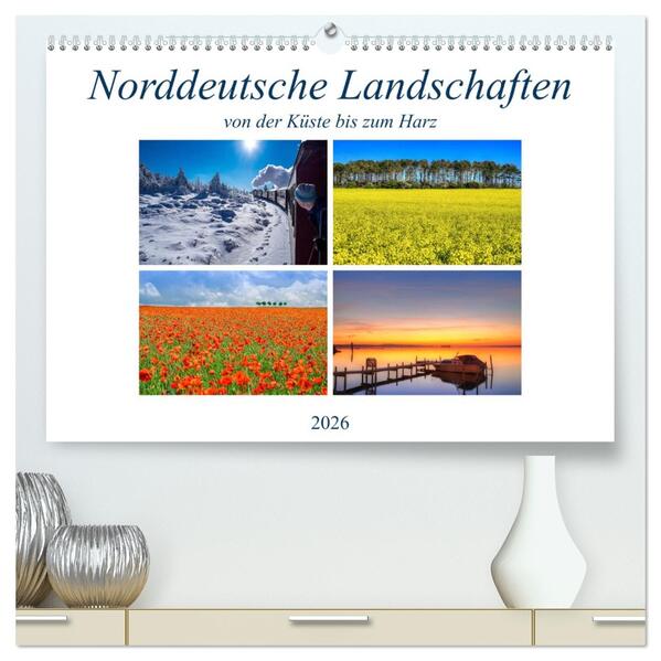 Norddeutsche Landschaften (hochwertiger Premium Wandkalender 2026 DIN A2 quer) Kunstdruck in Hochglanz