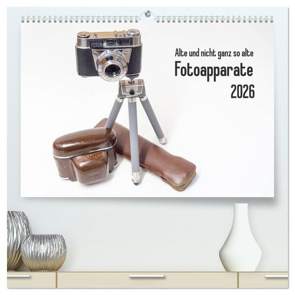 Alte und nicht ganz so alte Fotoapparate (hochwertiger Premium Wandkalender 2026 DIN A2 quer) Kunstdruck in Hochglanz