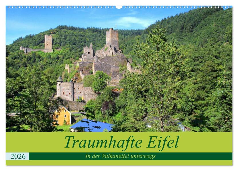 Traumhafte Eifel - In der Vulkaneifel unterwegs (Wandkalender 2026 DIN A2 quer) CALVENDO Monatskalender