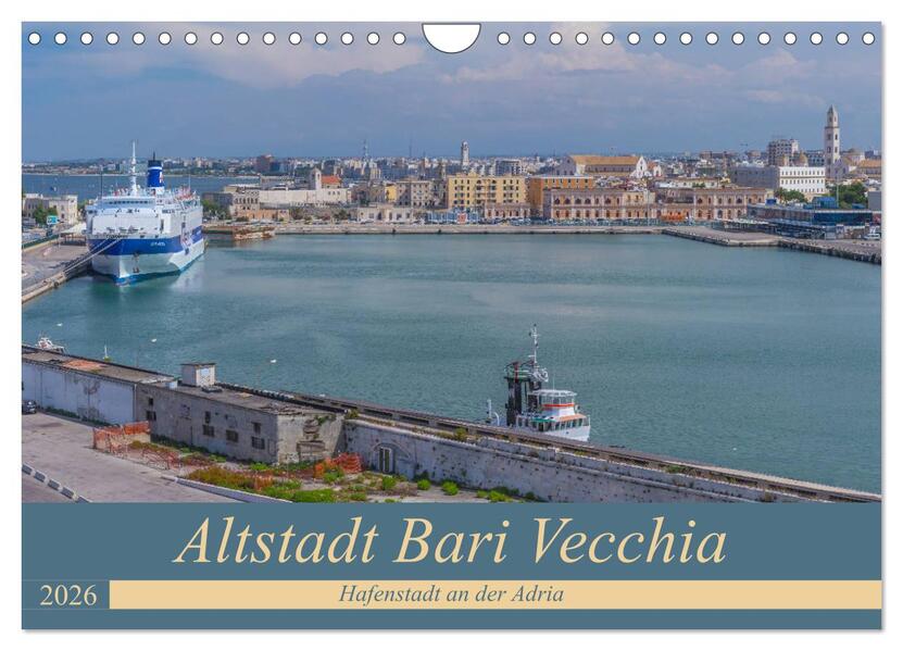 Altstadt Bari Vecchia (Wandkalender 2026 DIN A4 quer) CALVENDO Monatskalender