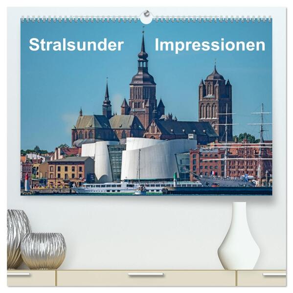 Stralsunder Impressionen (hochwertiger Premium Wandkalender 2026 DIN A2 quer) Kunstdruck in Hochglanz