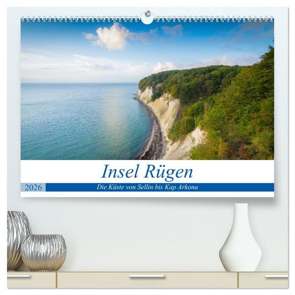 Insel Rügen - Die Küste von Sellin bis Kap Arkona (hochwertiger Premium Wandkalender 2026 DIN A2 quer) Kunstdruck in Hochglanz