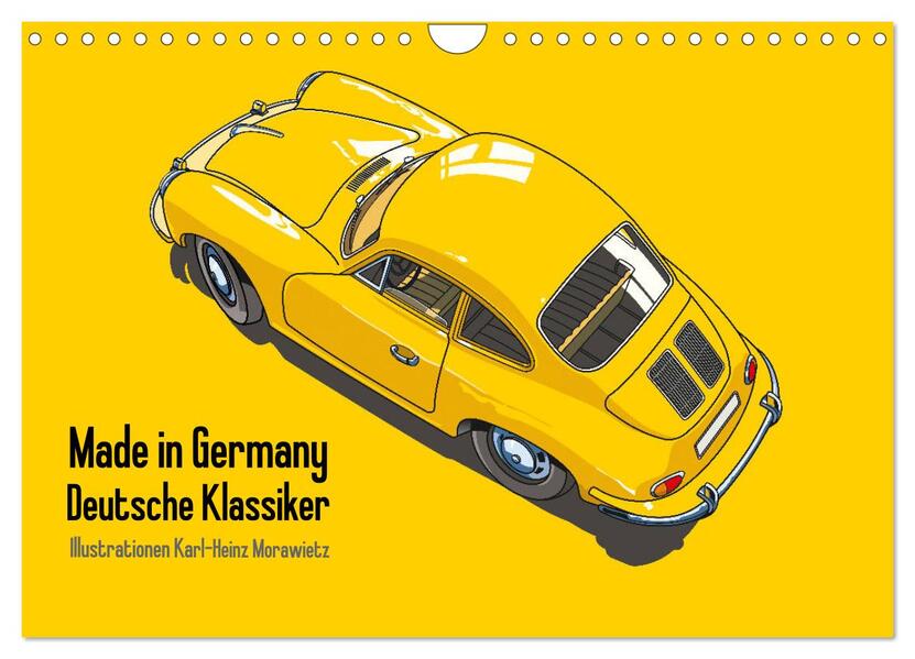 Made in Germany - Illustrationen deutscher Oldtimer (Wandkalender 2026 DIN A4 quer) CALVENDO Monatskalender