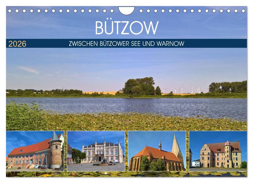 Bützow - Zwischen Bützower See und Warnow (Wandkalender 2026 DIN A4 quer) CALVENDO Monatskalender